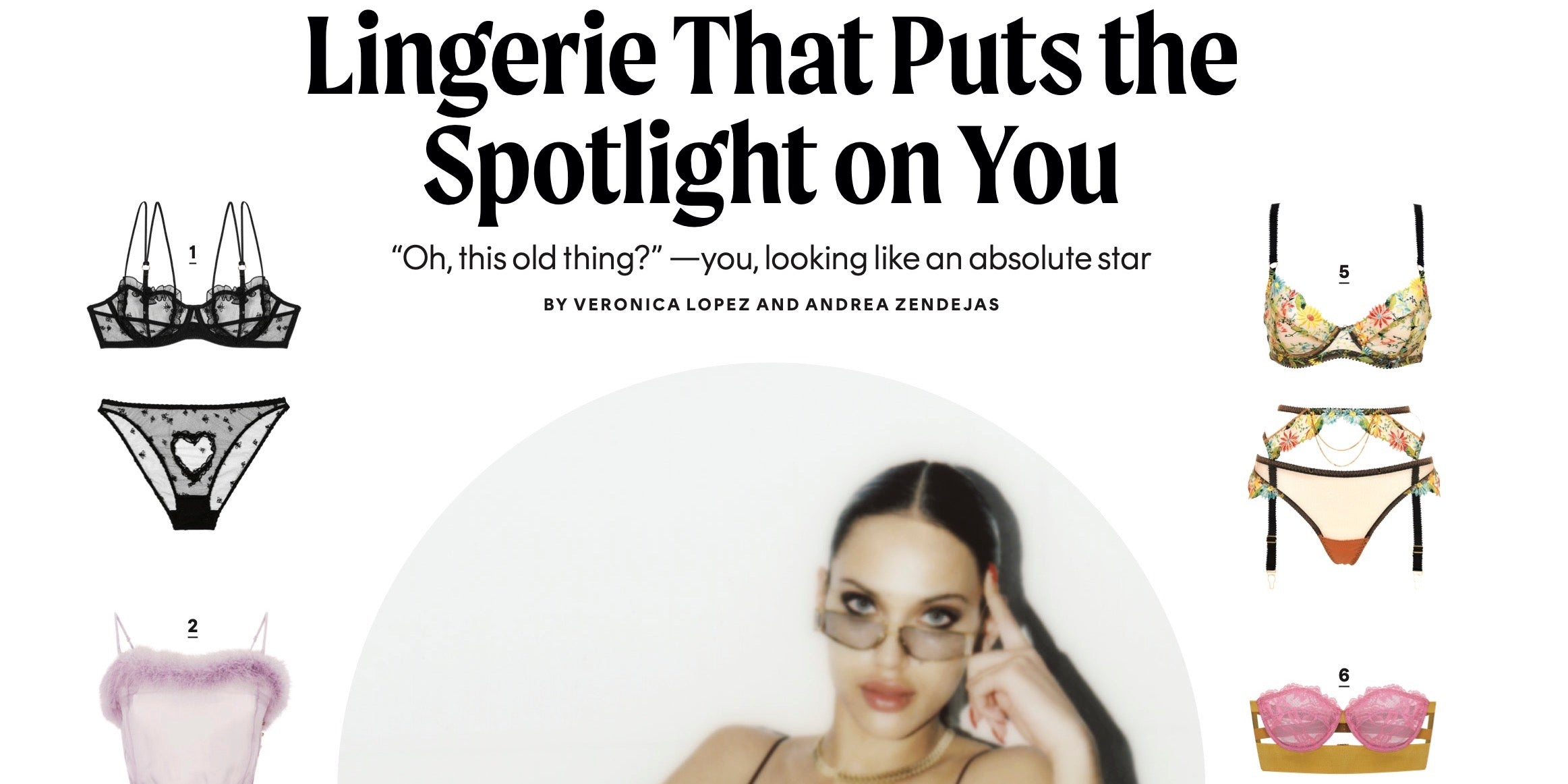 Lingerie That Puts the Spotlight on You